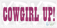 Cowgirl Up!