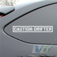 Caution: Drifter Vinyl Decal Sticker