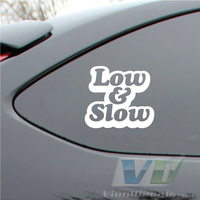 Low & Slow Vinyl Decal Sticker